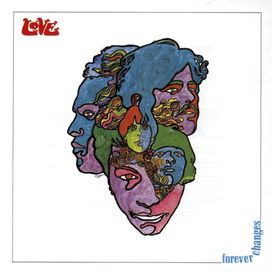 Forever Changes - L.O.V.E 