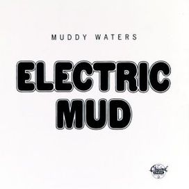 Electric Mud - 1968 • Álbum
