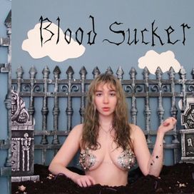 Blood Sucker - 2020 • Single/EP