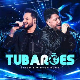 Tubarões (Ao Vivo) - 2025 • Single/EP