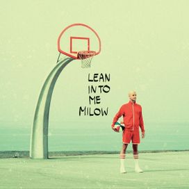 Lean Into Me - 2019 • Álbum