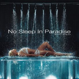 No Sleep In Paradise - 2026 • Álbum