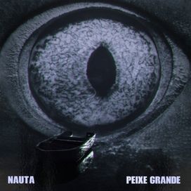 Peixe Grande - 2022 • Sencillo/EP