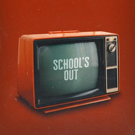 School's Out - 2024 • Sencillo/EP