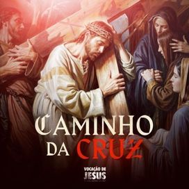 Caminho da Cruz - 2024 • Single/EP