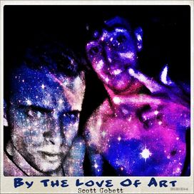 By The Love Of Art - 2018 • Sencillo/EP