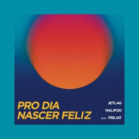 Pro Dia Nascer Feliz - 2019 • Single/EP