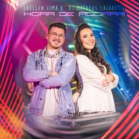 Hora De Adorar (Part. DJ Matheus Lazaretti) - 2022 • Sencillo/EP