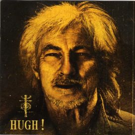 Hugh! - 2007 • Álbum
