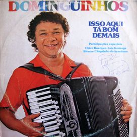 Isso Aqui Tá Bom Demais - 1985 • Álbum