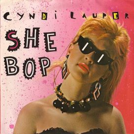 She Bop - 1983 • Single/EP