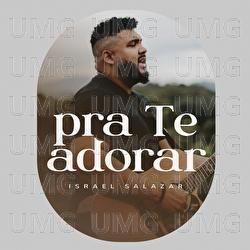 Pra Te Adorar - 2022 • Single/EP