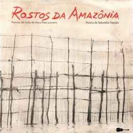 Rostos da Amazônia  - 1985 • Álbum