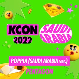 KCON 2022 SAUDI ARABIA SIGNATURE SONG (SAUDI ARABIA version) - 2022 • Sencillo/EP