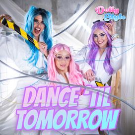 Dance 'Til Tomorrow - 2023 • Sencillo/EP