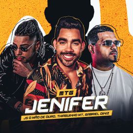 MTG Jenifer (part. JS o Mão de Ouro e Thiaguinho MT) - 2024 • Single/EP