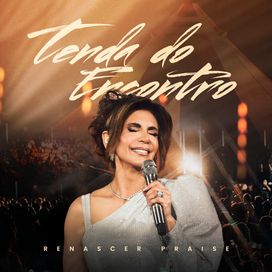 Tenda do Encontro (Ao Vivo) - 2025 • Single/EP