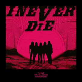 I NEVER DIE - 2022 • Álbum