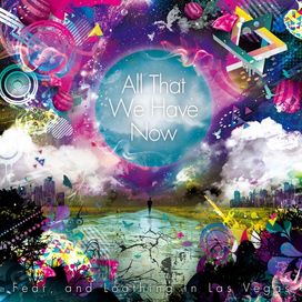 All That We Have Now - 2012 • Álbum