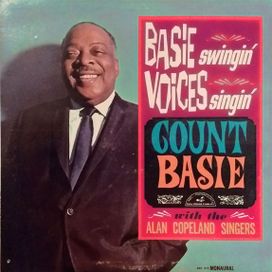 Basie Swingin' Voices Singin' - 1966 • Álbum