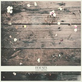 A Quiet Darkness - Houses