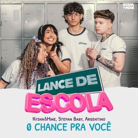 0 Chance Pra Você (part. Stefan Baby e Argentino) - 2024 • Single/EP