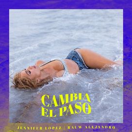 Cambia El Paso - 2021 • Single/EP