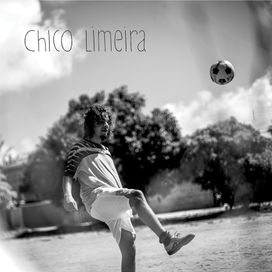 Chico Limeira - 2017 • Álbum