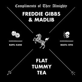 Flat Tummy Tea (feat. Freddie Gibbs) - EP - 2019 • Sencillo/EP