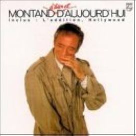 Montand D'hier Et D'aujourd'hui - 1980 • Álbum