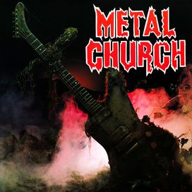 Metal Church - 1984 • Álbum