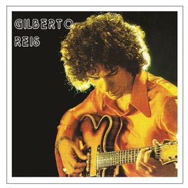 Gilberto Reis (1973) - 1973 • Álbum