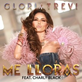 Me Lloras (part. Charly Black) - 2018 • Single/EP