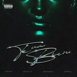 Te Va Bien (part. KEVVO, Arcangel y Darell) - 2021 • Sencillo/EP