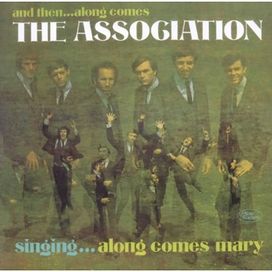 And Then...Along Comes The Association - 1966 • Álbum