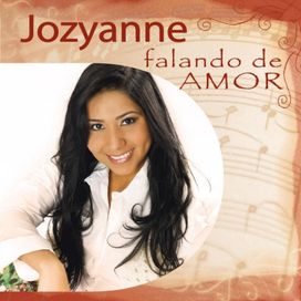 Jozyanne Falando de Amor - 2015 • Álbum