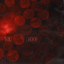 You Proof - 2022 • Single/EP
