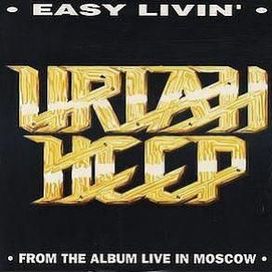 Easy Livin' (Live) - 1988 • Single/EP