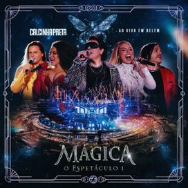 Mágica: O Espetáculo 1 - 2026 • Sencillo/EP