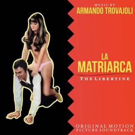 La Matriarca - The Libertine (Original Motion Picture Soundtrack) - 1968 • Álbum