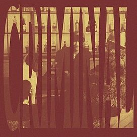 Criminal - 2024 • Sencillo/EP