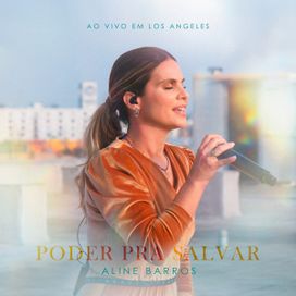 Poder Pra Salvar (Mighty to Save) [Ao Vivo Em Los Angeles] - 2022 • Single/EP