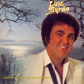 Luiz Ayrão  - 1983 • Álbum