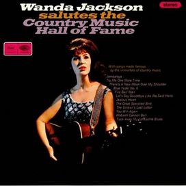 Wanda Jackson Salutes The Country Music Hall Of Fame - 1966 • Álbum