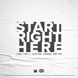 Start Right Here (HGA Version) - 2021 • Single/EP