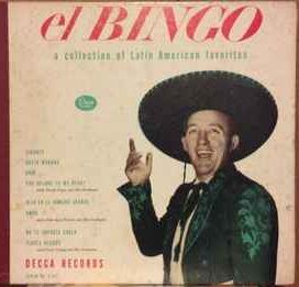 El Bingo - A Collection Of Latin American Favorites - 1947 • Álbum