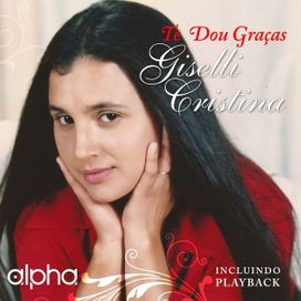 Te Dou Graças - 2004 • Álbum