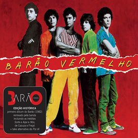 Barão Vermelho (Edição Especial 30 Anos) - 2012 • Álbum