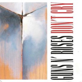 Don't Cry - 1991 • Sencillo/EP