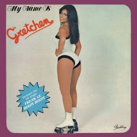 My Name Is Gretchen - 1979 • Álbum